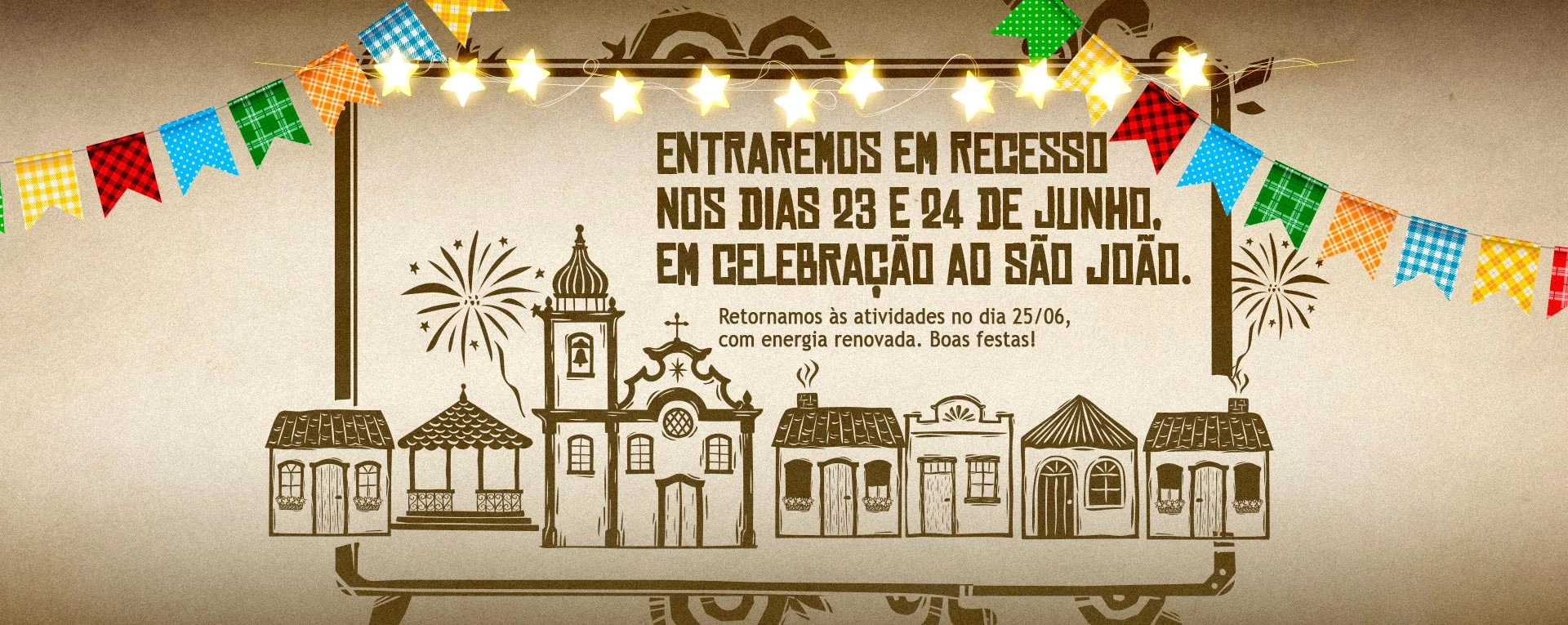 Comunicado Recesso Junino 2026
