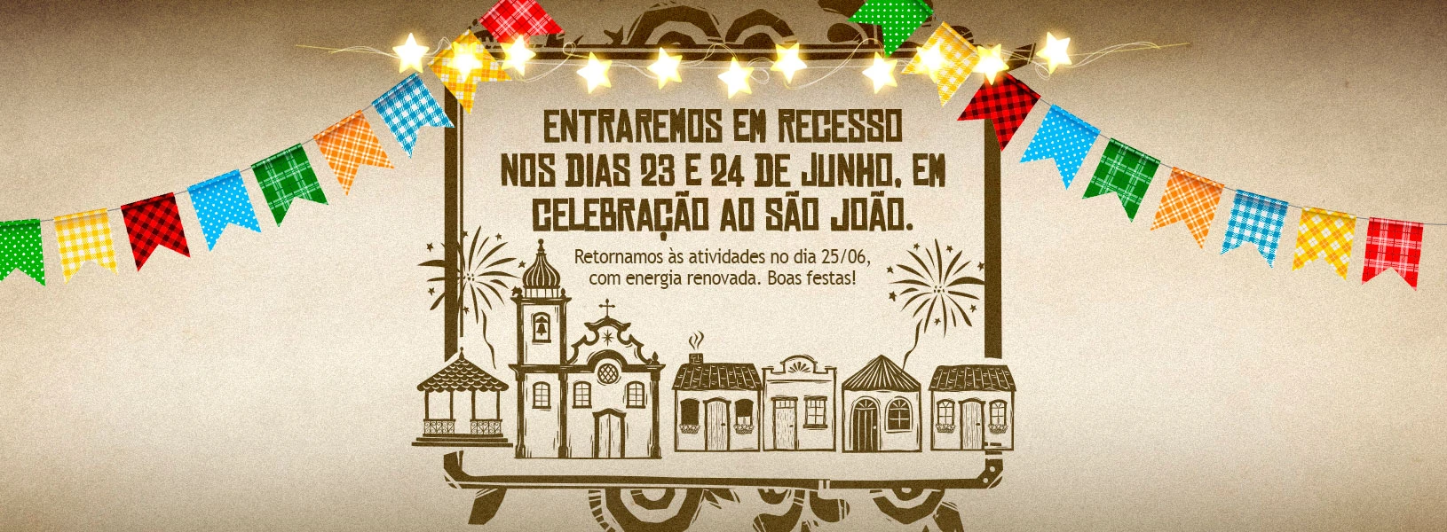 Comunicado Recesso Junino 2026