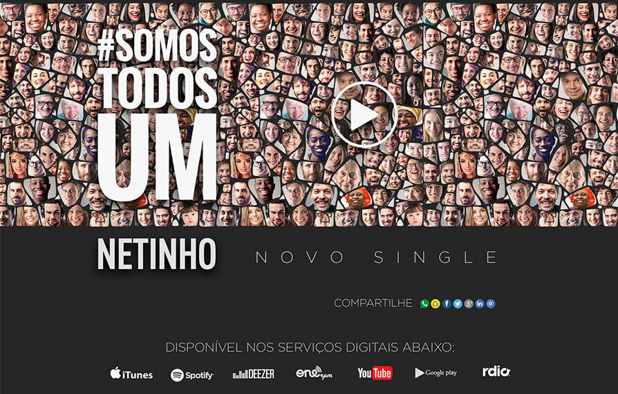 Landing Page do Sigle #SomosTodosUm de Netinho – Click Interativo